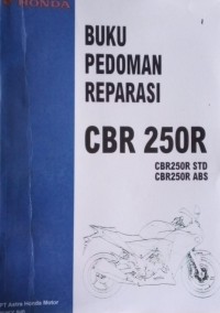 Buku Pedoman Reparasi CBR 250 R