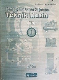Kompetensi Dasar Kejuruan : Teknik Mesin