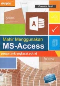 Mahir Menggunakan MS-Access