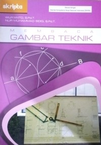 Membaca Gambar Teknik