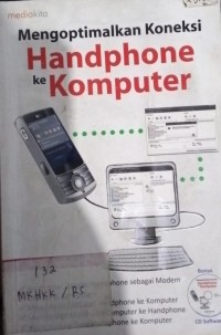 Mengoptimalkan Koneksi Handphone ke Komputer