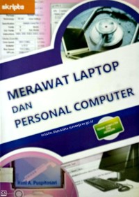 Merawat Laptop dan Personal Computer
